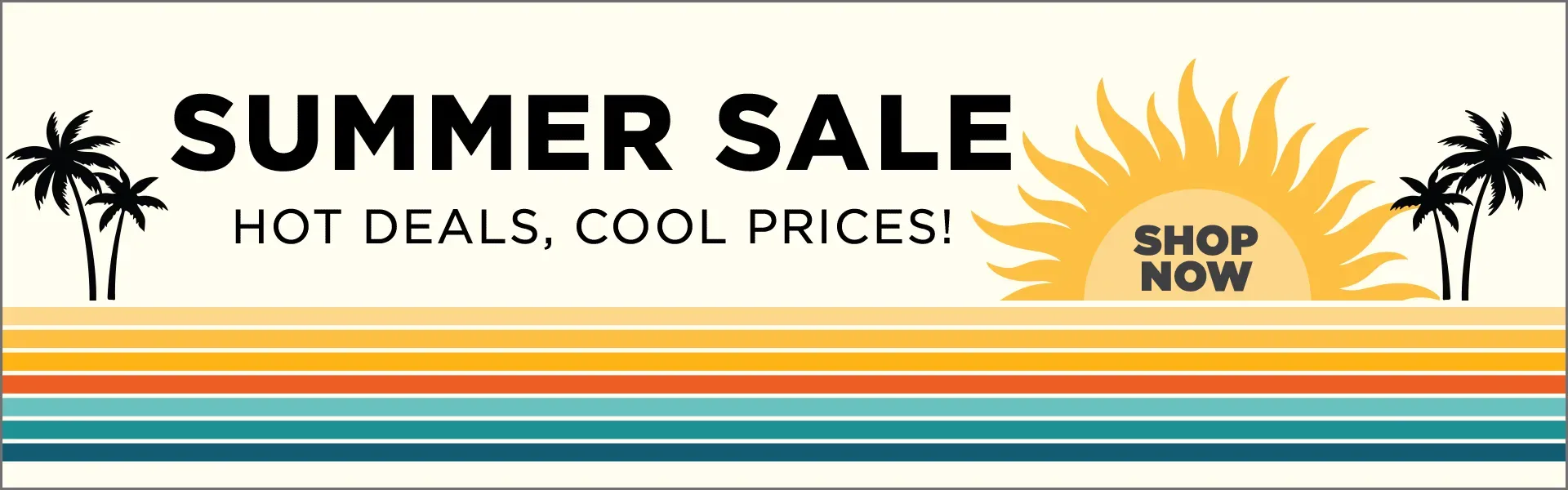 Summer Savings 7/10 - 8/20